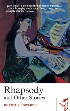 Rhapsody and Other Stories - Edwards, Dorothy