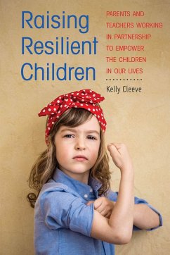 Raising Resilient Children - Cleeve, Kelly