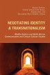 Negotiating Identity and... - Bild 1