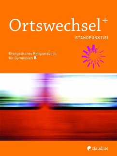 Ortswechsel PLUS 8 - Standpunkt(e) - Rückert, Andrea