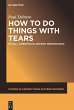 How to Do Things with Tears - Bild 1