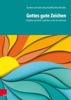 Gottes gute Zeichen - Vom Stein, Gunther;Kneffel, Anja;Brischke, Dina