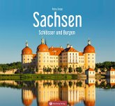 Sachsen - Schlösser und Burgen