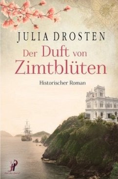 Der Duft von Zimtblüten - Drosten, Julia