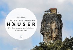 Gottes besondere Häuser - Möhler, Hans