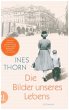 Die Bilder unseres Lebens - Bild 1