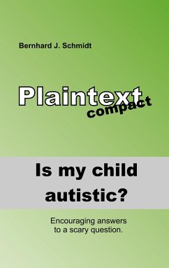 Is my child autistic? - Schmidt, Bernhard J.