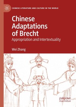 Chinese Adaptations of Brecht - Zhang, Wei