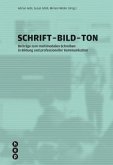 Schrift - Bild - Ton