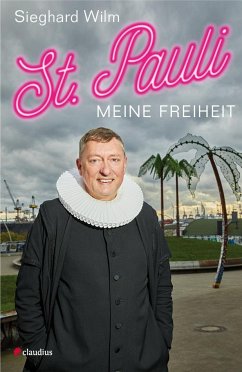 St. Pauli, meine Freiheit - Wilm, Sieghard