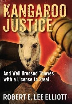 Kangaroo Justice - Elliott, Robert E Lee