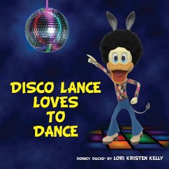 Disco Lance Loves to Dance - Kelly, Lori Kristen