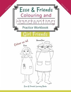 Esse & Friends Colouring and Handwriting Practice Workbook Girl Friends - Esse & Friends Learning Books