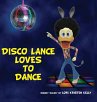 Disco Lance Loves to Dance - Bild 1