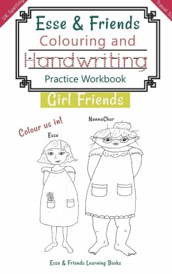 Esse & Friends Colouring and Handwriting Practice Workbook Girl Friends - Esse & Friends Learning Books