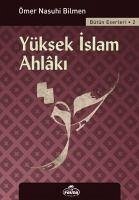 Yüksek Islam Ahlaki - Nasuhi Bilmen, Ömer