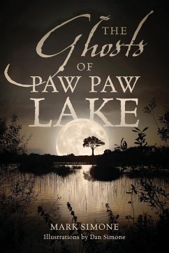 Cover The Ghosts of Paw Paw Lake