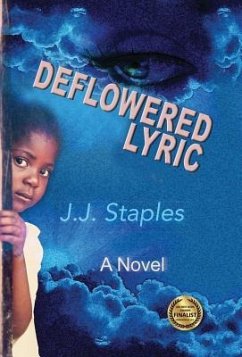 Deflowered Lyric - Staples, J. J.
