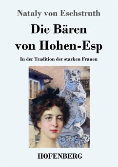 Die Bären von Hohen-Esp - Eschstruth, Nataly von