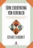 Türk Edebiyatina Yön Verenler