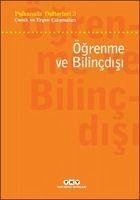 Ögrenme ve Bilincdisi - Kolektif