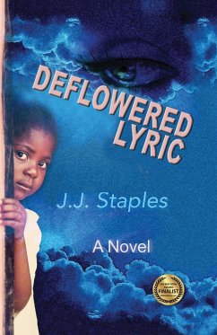Deflowered Lyric - Staples, J. J.