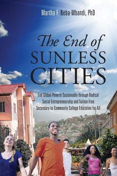 The End of Sunless Cities - Neba-Mbandi, Martha F