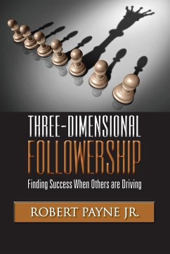 Three-Dimensional Followership - Payne, Robert
