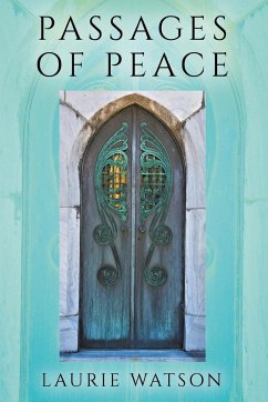 Passages of Peace - Watson, Laurie