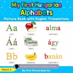 Cover My First Hungarian Alphabets Picture Book with English Translations