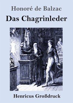 Das Chagrinleder (Großdruck) - Balzac, Honoré de