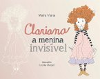 Clariana, a menina invisível (eBook, ePUB)