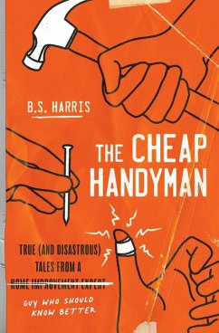 The Cheap Handyman (eBook, ePUB) - Harris, B. S.