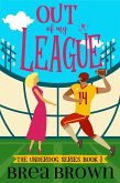 Out of My League (The Underdog Series, #1) (eBook, ePUB)