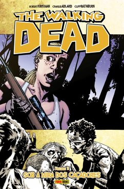 The Walking Dead vol. 11 (eBook, ePUB) - Kirkman, Robert; Adlard, Robert