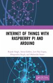 Internet of Things with Raspberry Pi and Arduino (eBook, ePUB)
