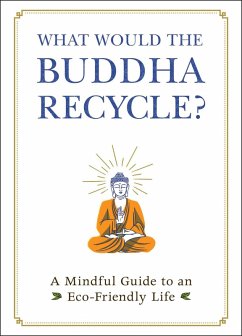 Cover What Would the Buddha Recycle? (eBook, ePUB)