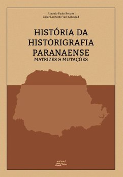 Cover História da historiografia paranaense (eBook, ePUB)