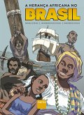 A Herança Africana no Brasil (eBook, ePUB)
