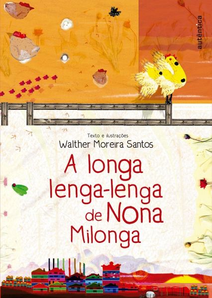 A longa lenga-lenga de Nona Milonga (eBook, ePUB) A longa lenga-lenga de Nona Milonga (eBook, ePUB)