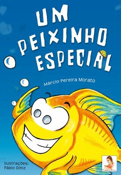 Um peixinho especial (eBook, ePUB) - Morato, Márcio Pereira