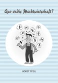 Quo vadis Marktwirtschaft? (eBook, ePUB)