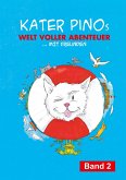 Kater Pinos Welt voller Abenteuer (eBook, ePUB)