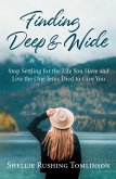 Finding Deep and Wide (eBook, ePUB)