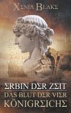 Erbin der Zeit: Das Blut der vier Königreiche (eBook, ePUB)