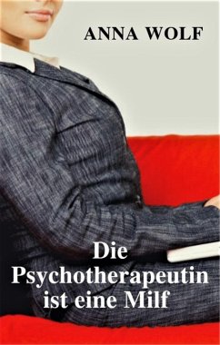 Cover Die Psychotherapeutin ist eine Milf (eBook, ePUB)