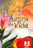 Aurora da vida (eBook, ePUB)