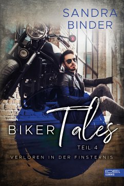 Biker Tales: Verloren in der Finsternis (eBook, ePUB) - Binder, Sandra