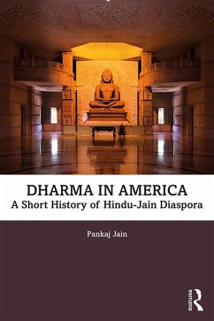 Dharma in America (eBook, PDF) - Jain, Pankaj