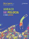 Abraço de pelúcia e mais poemas (eBook, ePUB)